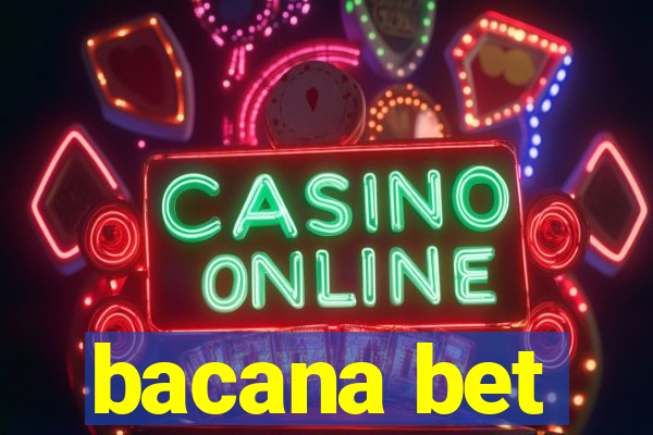 bacana bet
